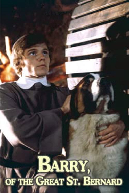 Barry of the Great St. Bernard official trailer poster