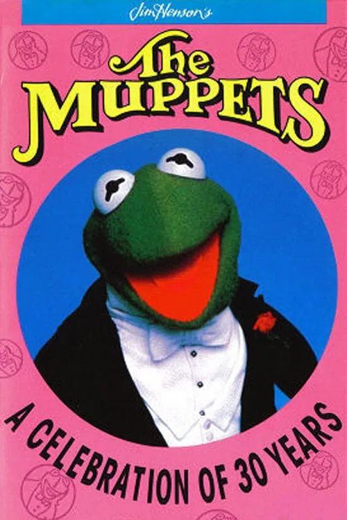 The Muppets: A Celebration of 30 Years official trailer poster
