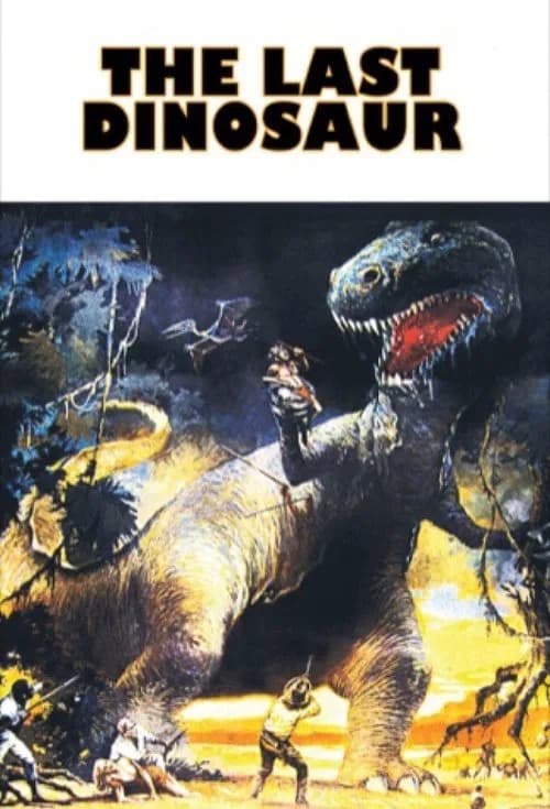 The Last Dinosaur official trailer poster