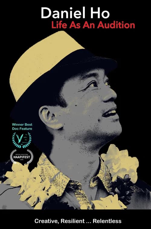 Daniel Ho: Life As An Audition official trailer poster