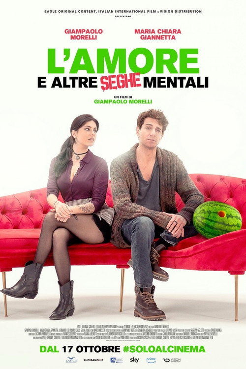 L'amore e altre seghe mentali official trailer poster