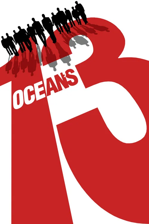 Ocean's Thirteen official trailer poster