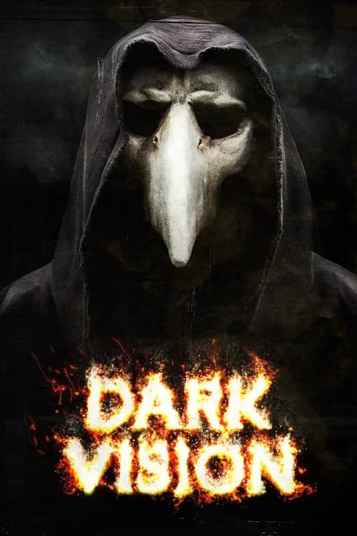 Dark Vision official trailer poster