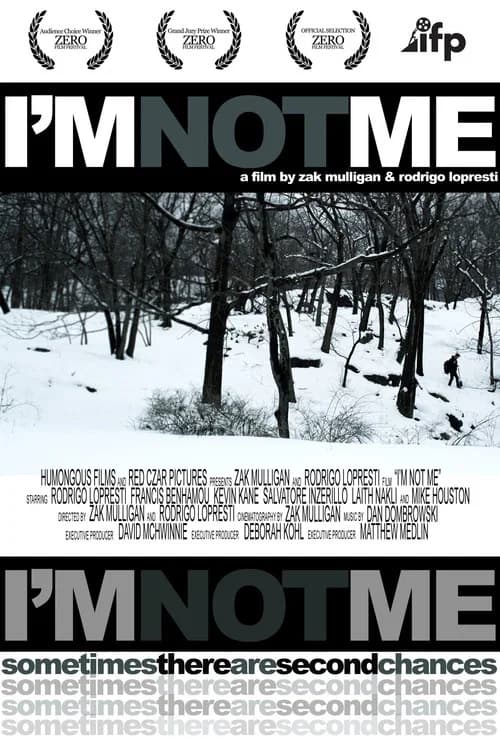 I'm Not Me official trailer poster