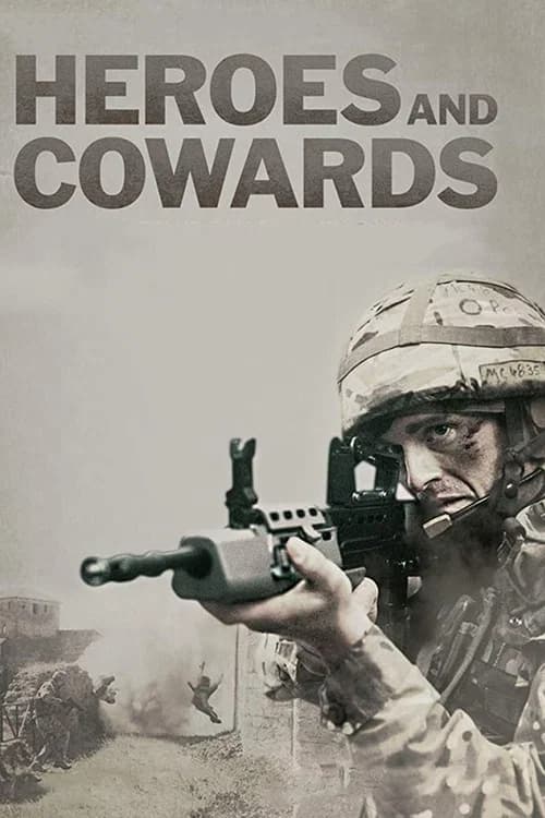 Heroes and Cowards official trailer poster