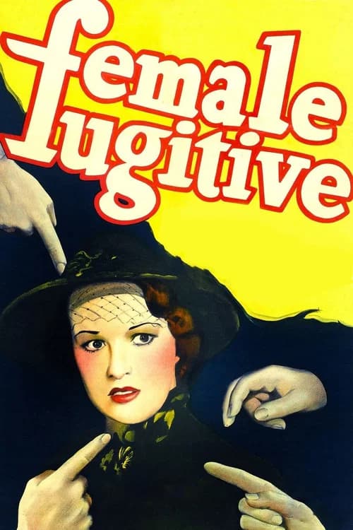 Female Fugitive official trailer poster