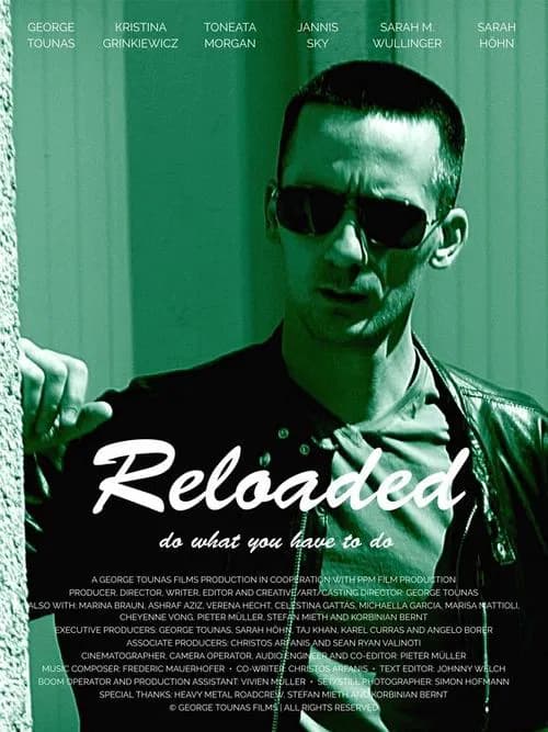Reloaded official trailer poster