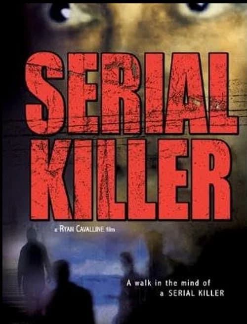 Serial Killer official trailer poster