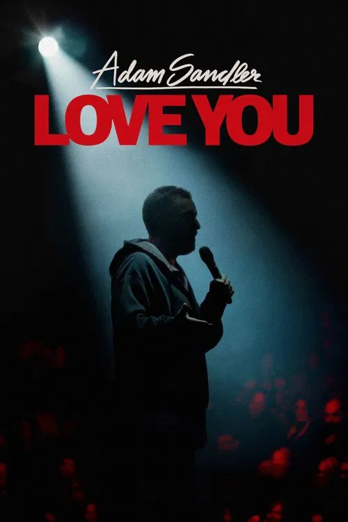 Adam Sandler: Love You official trailer poster