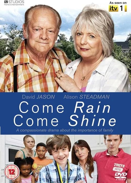 Come Rain Come Shine official trailer poster