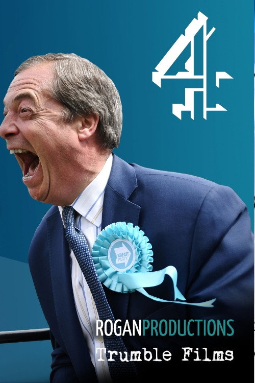 Farage: The Man Who Made Brexit official trailer poster
