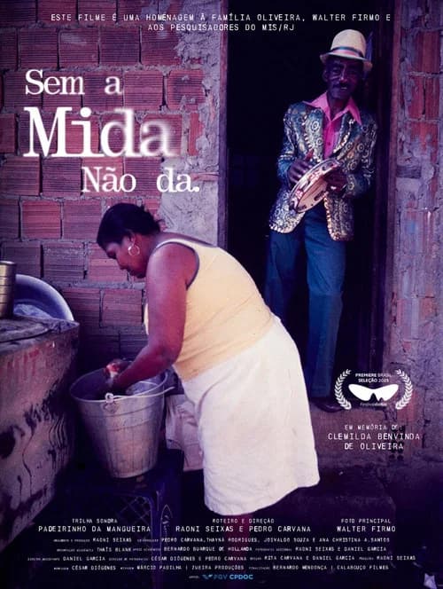 Sem a Mida Não Dá official trailer poster