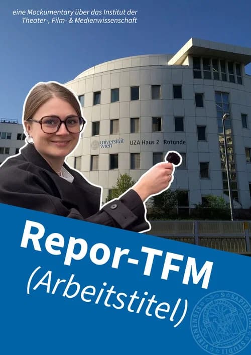 Repor-TFM (Arbeitstitel) official trailer poster