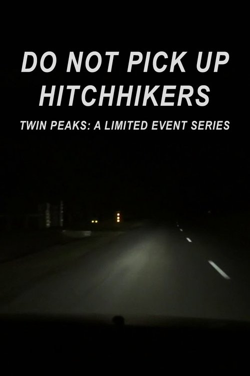 Do Not Pick Up Hitchhikers official trailer poster