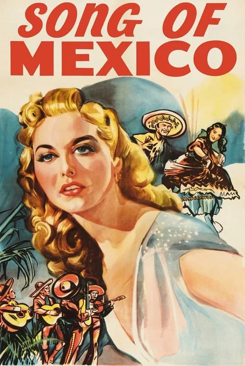 Song of Mexico official trailer poster