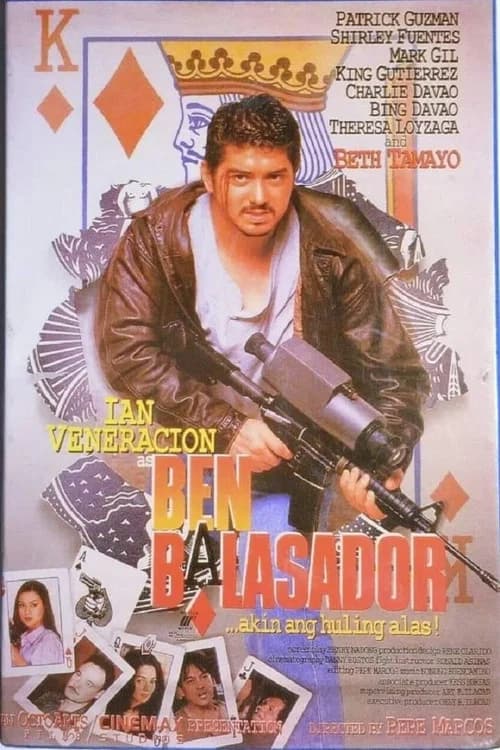 Ben Balasador: Akin Ang Huling Alas official trailer poster