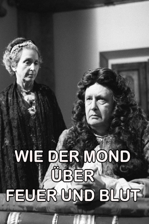 Wie der Mond über Feuer und Blut official trailer poster