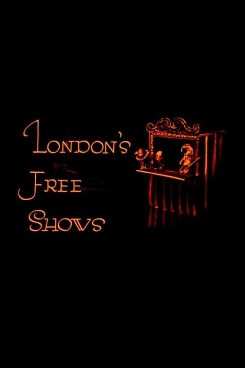 London's Free Shows official trailer poster
