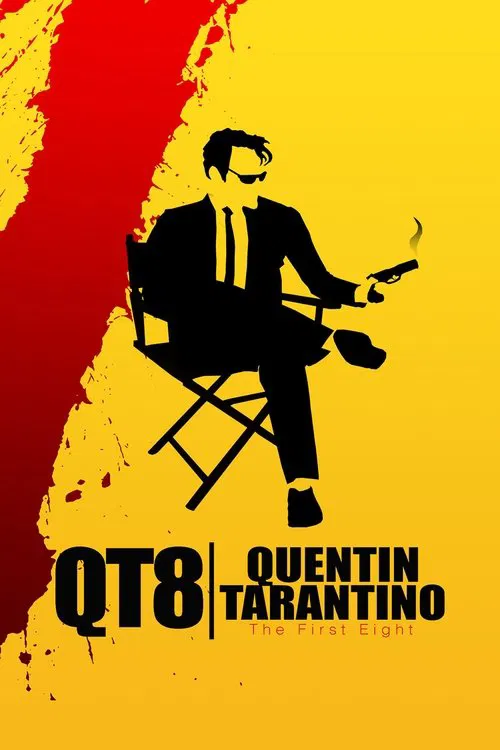 QT8: The First Eight official trailer poster
