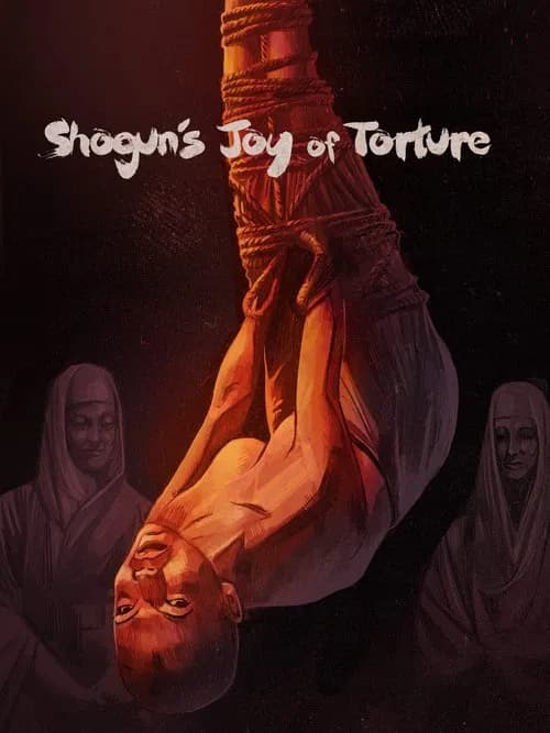 Shogun's Joy of Torture official trailer poster