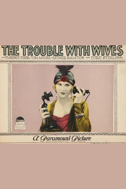 The Trouble With Wives official trailer poster
