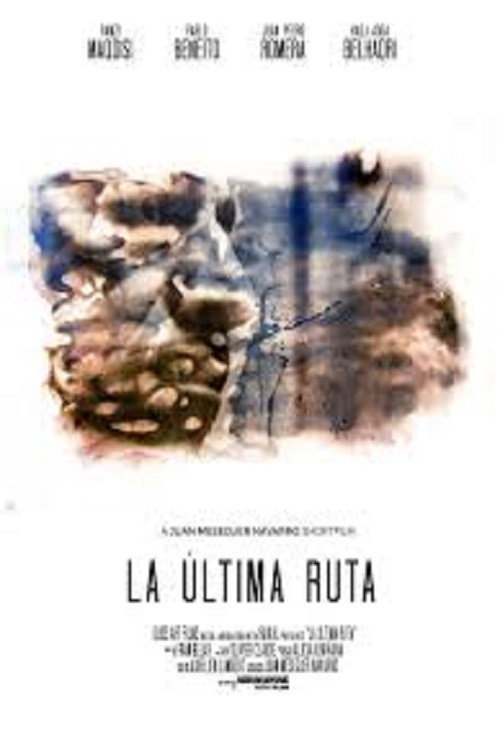 La última ruta official trailer poster