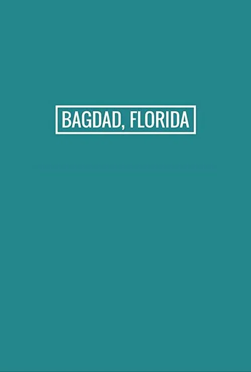Bagdad, Florida official trailer poster