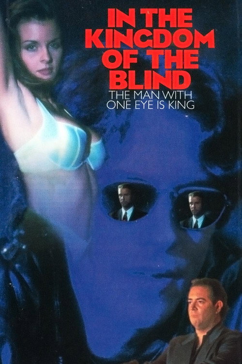 In the Kingdom of the Blind, the Man with One Eye Is King official trailer poster