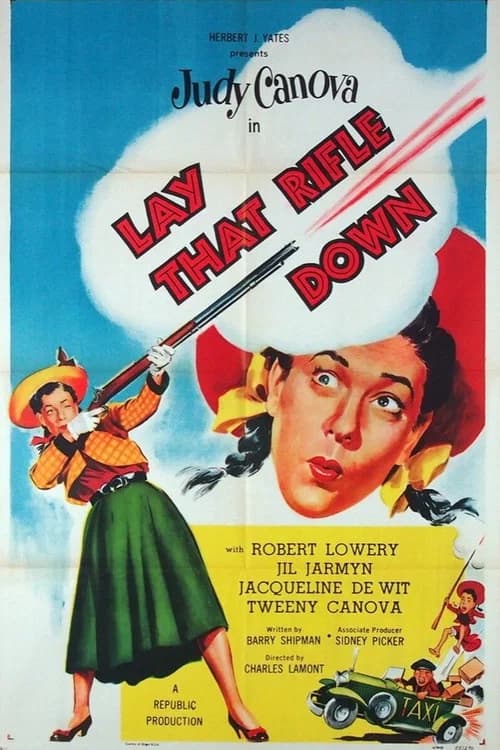 Lay That Rifle Down official trailer poster