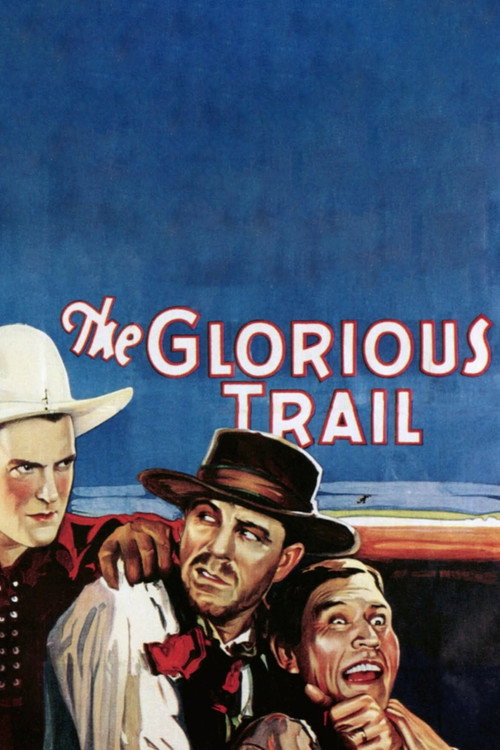 The Glorious Trail official trailer poster