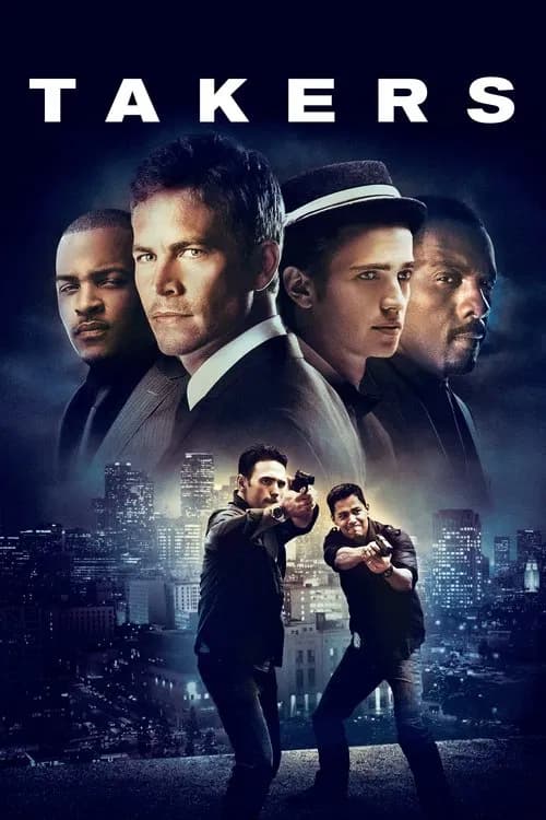Takers official trailer poster