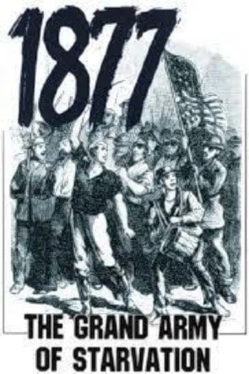 1877: The Grand Army of Starvation official trailer poster