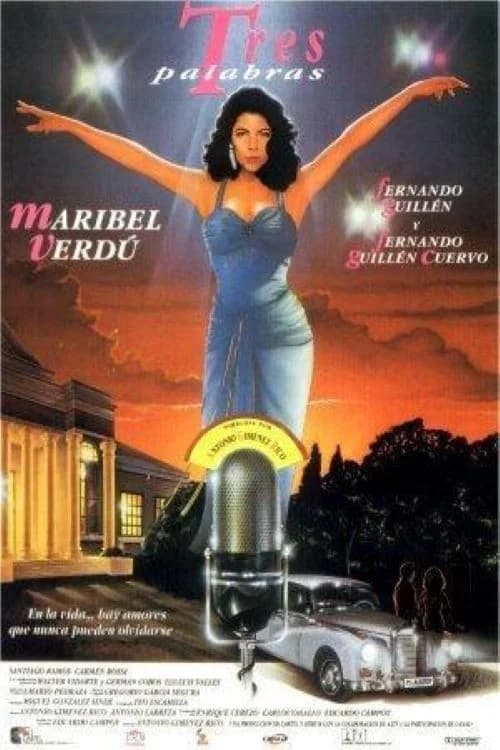 Tres palabras official trailer poster