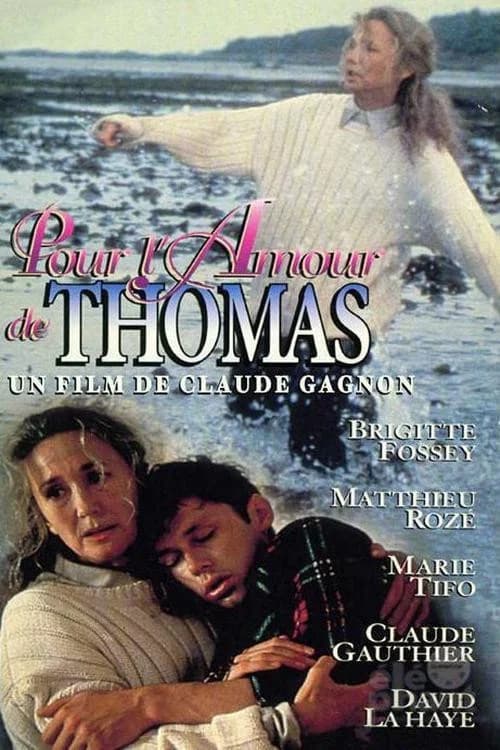 Pour l'amour de Thomas official trailer poster