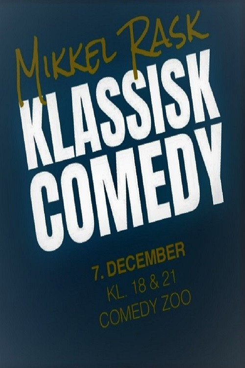 Mikkel Rask: Klassisk Comedy official trailer poster