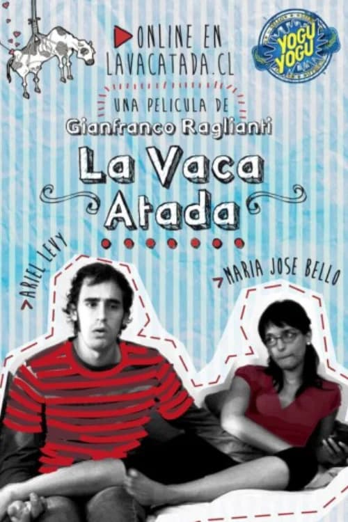 La Vaca Atada official trailer poster