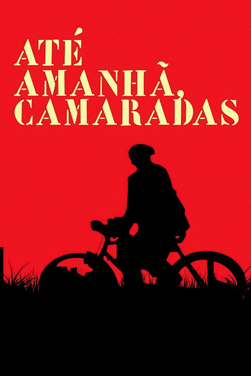 Until Tomorrow, Comrades official trailer poster