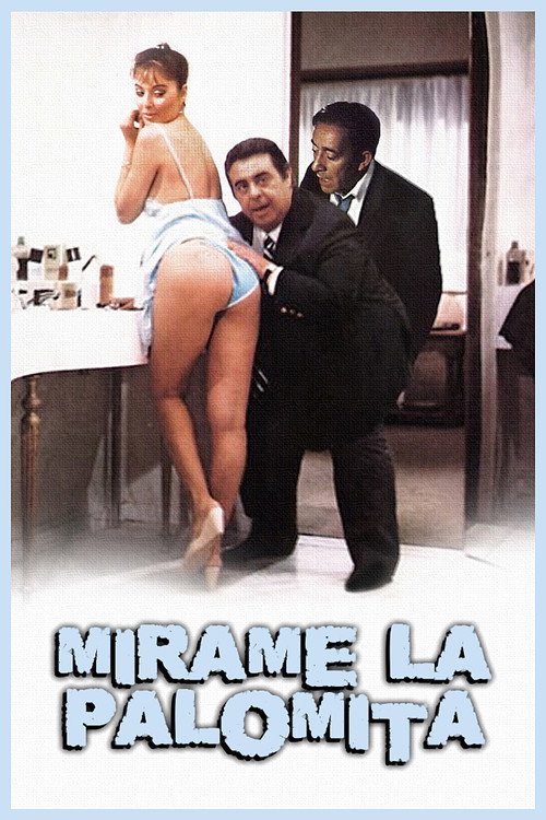 Mirame la palomita official trailer poster