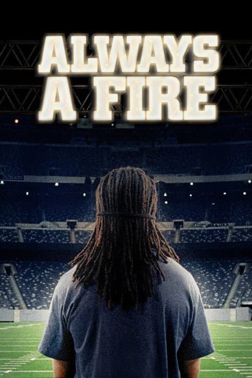 Always A Fire official trailer poster