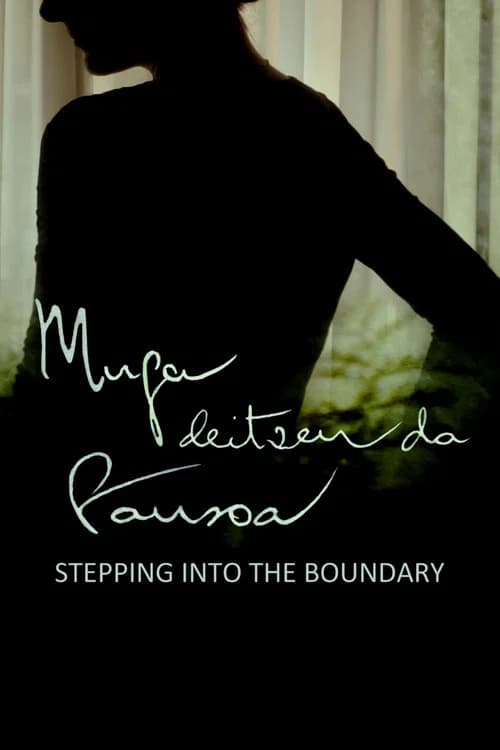 Stepping Into the Boundary official trailer poster