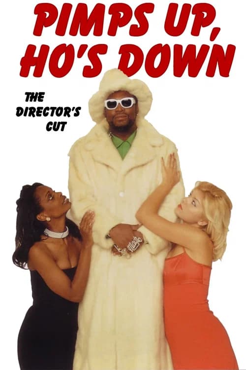 Pimps Up, Ho's Down official trailer poster