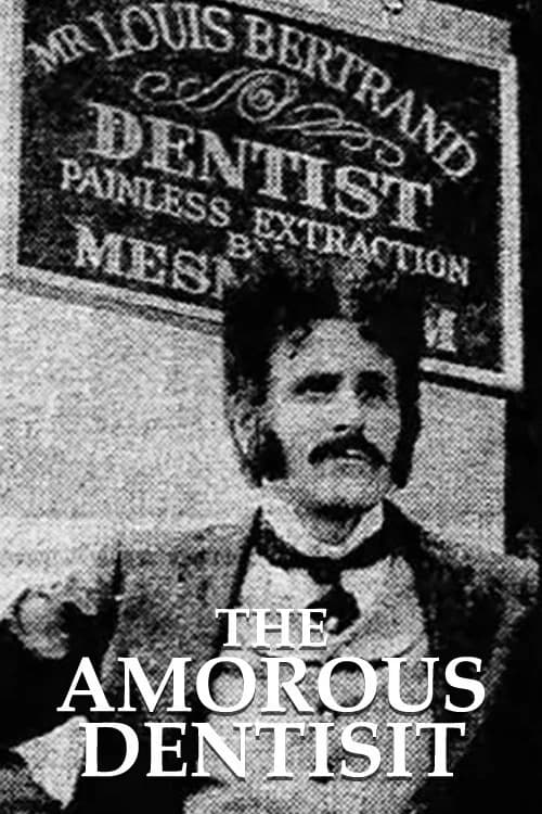The Amorous Dentist official trailer poster