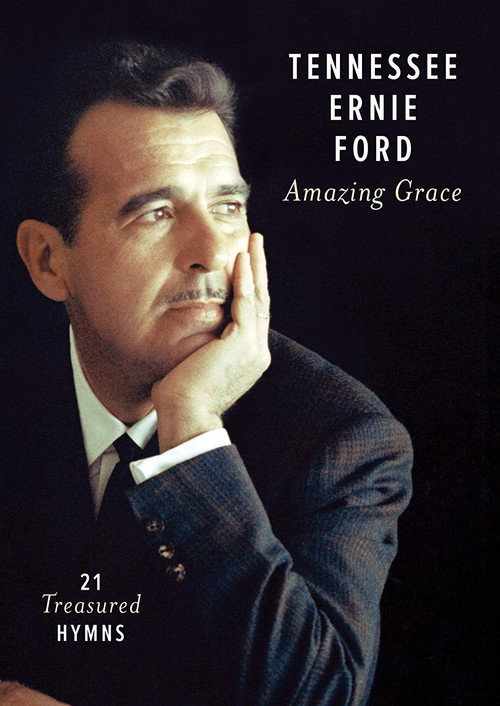 Tennessee Ernie Ford: Amazing Grace official trailer poster