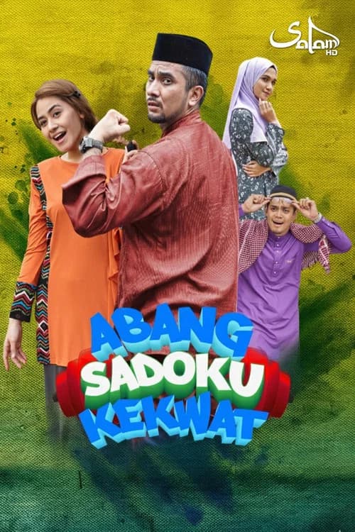 Abang Sadoku Kekwat official trailer poster