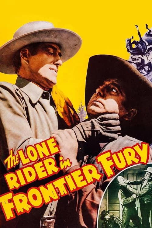 The Lone Rider in Frontier Fury official trailer poster