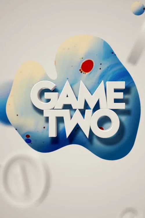 Game Two official trailer poster