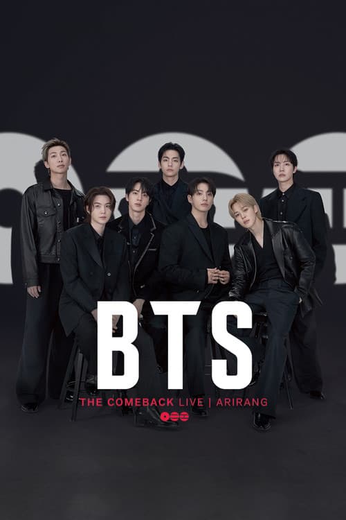 BTS THE COMEBACK LIVE | ARIRANG official trailer poster