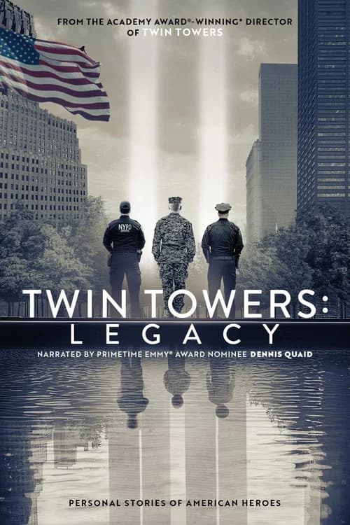 Twin Towers: Legacy official trailer poster
