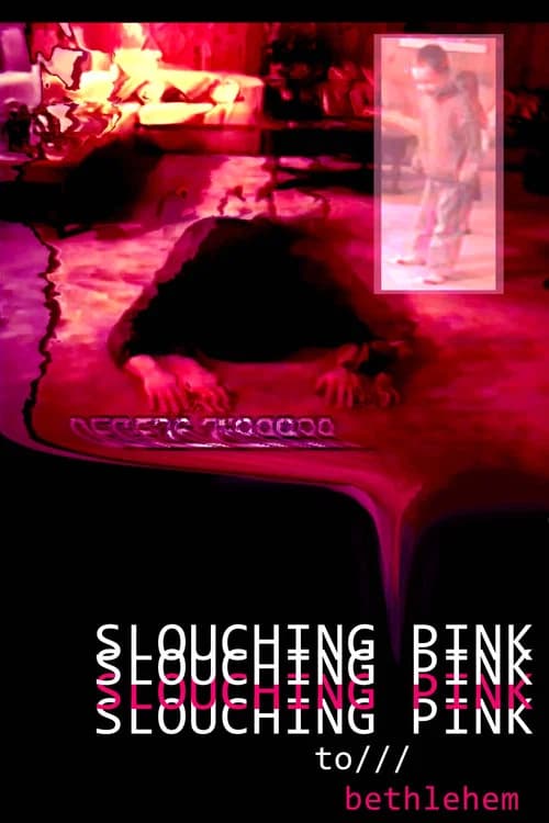 Slouching Pink to Bethlehem official trailer poster