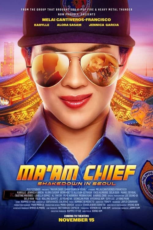 Ma'am Chief: Shakedown in Seoul official trailer poster